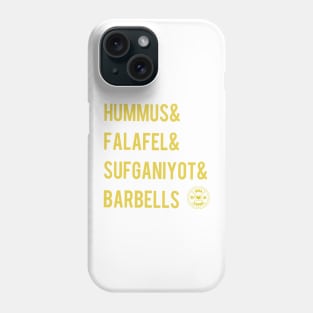 Hummus Falafel Sufganiyot and Barbells Phone Case
