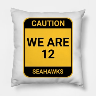 WE ARE 12 Pillow