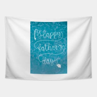 Happy Father's Day Fishing Line Writing Water Design Tapestry