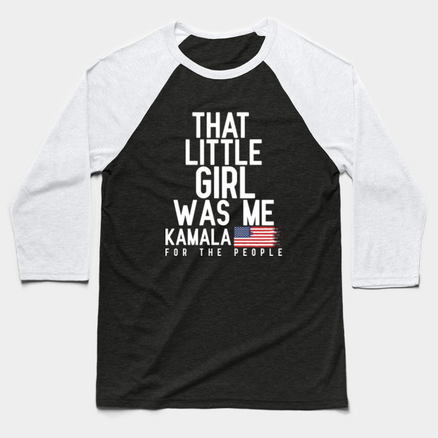 That little girl was me shirt / little girl was me / kamala girl t ...