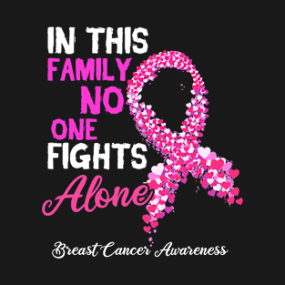 Cute Breast Cancer Awareness No One Fight Alone Design T-Shirt