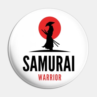 SAMURAI (WARRIOR) Pin