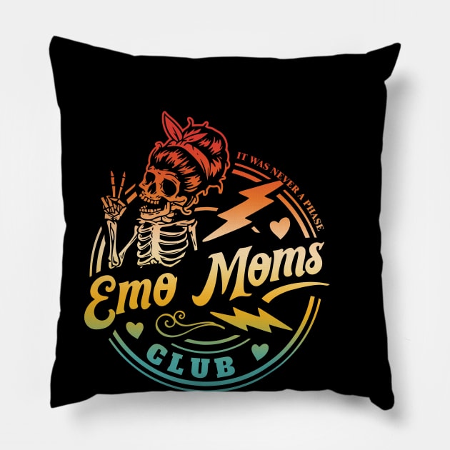 It Was Never A Phase Emo Moms Club Pillow by Teetastic6