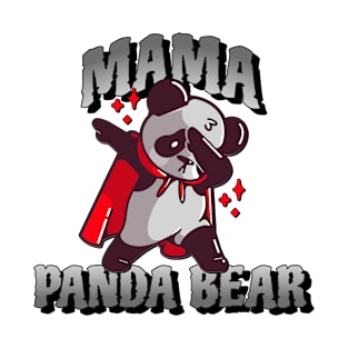 Mama panda bear T-Shirt