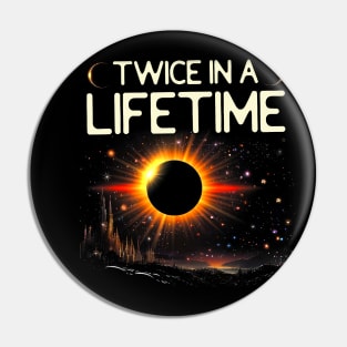 Twice In A Lifetime Astrology Celestial Solar Eclipse Moon Lovers Pin