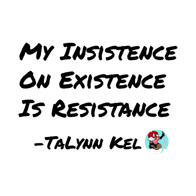 Resistance - Black Lettering by TaLynn Kel's Favorite Things