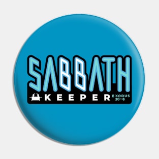 Sabbath keeper Pin