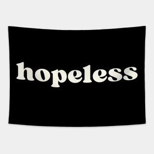 Hopeless Tapestry