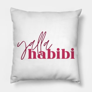 yalla habibi - two fonts Pillow