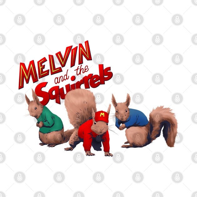 Melvin and the Squirrels by VinylCountdown