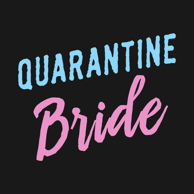 Quarantine Bride by PunTime