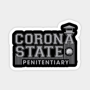 Corona State Penitentiary Magnet