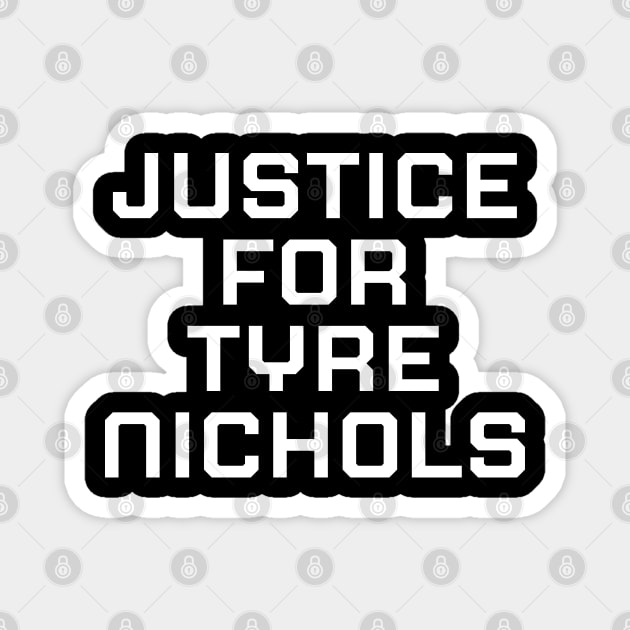 Justice for Tyre Nichols, black history, black lives matter Magnet by UrbanLifeApparel