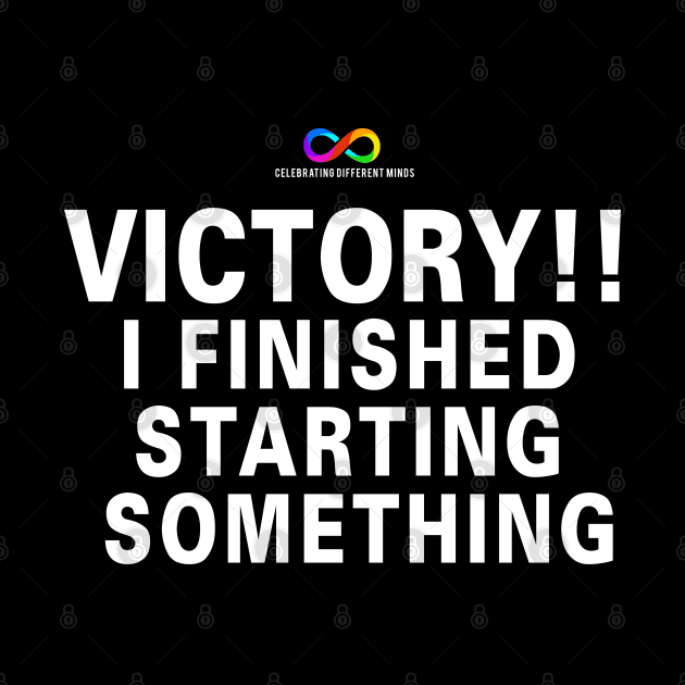 Victory!! I finished starting something by Deathrocktee