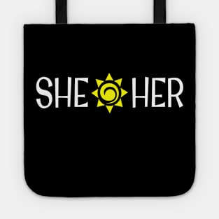 SHE / HER Non-Binary LGBTQIA Tote