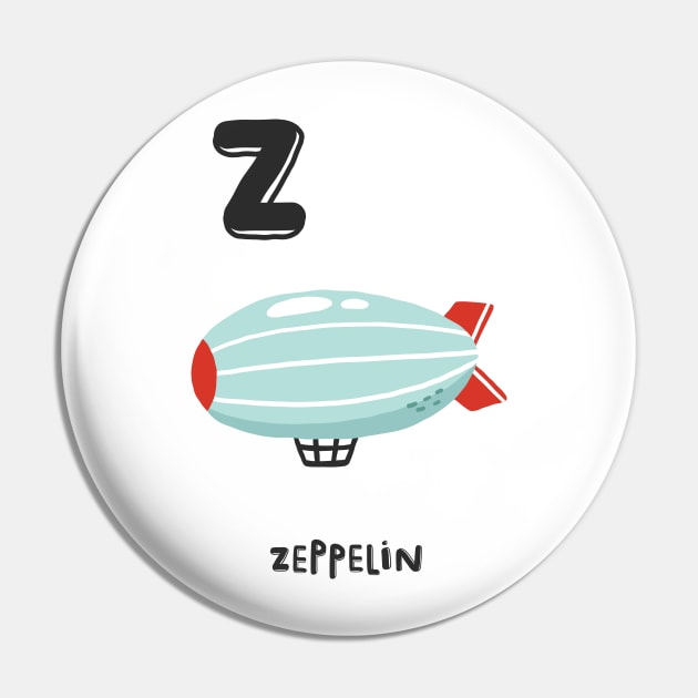 Z is Zeppelin Pin by JunkyDotCom