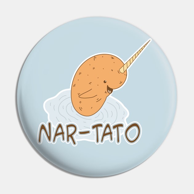 NAR-TATO - Narwhal Potato Hybrid Pin by Jitterfly