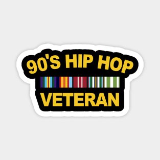 90's Hip Hop Veteran Magnet