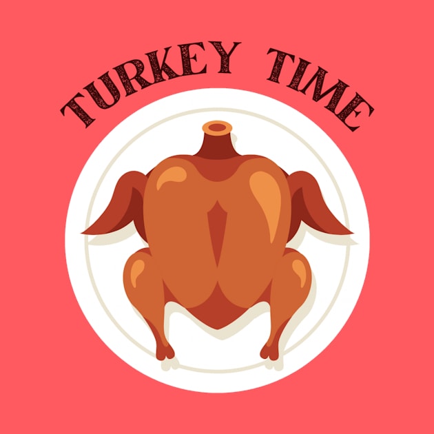 Turkey Time Fun Thanksgiving Apparel by Topher's Emporium