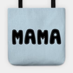 Mama Sewn Font Tote