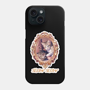 Cat Miaw,lovely cat, cute cat Phone Case