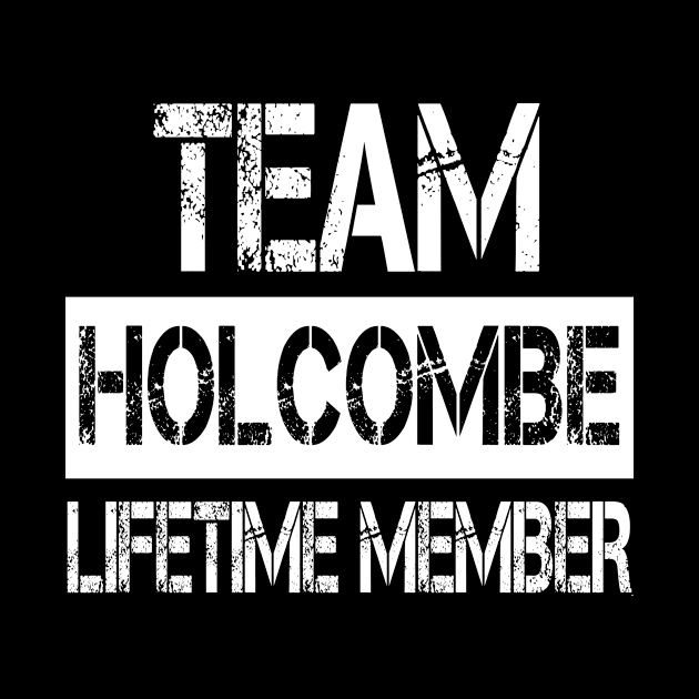 Holcombe Name Team Holcombe Lifetime Member by SaundersKini