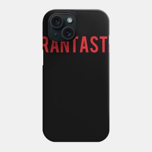 Trantastically Chill Phone Case