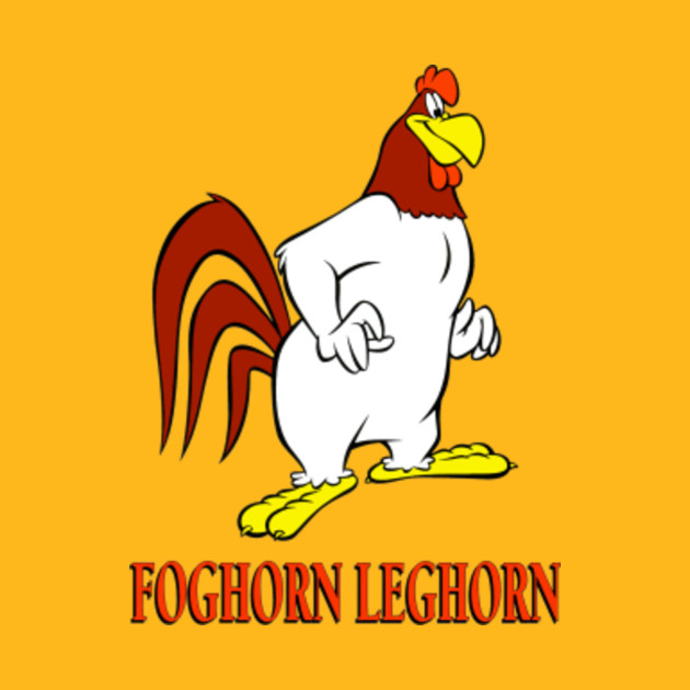 Foghorn Leghorn (Limited Edition) Foghorn Leghorn TShirt TeePublic