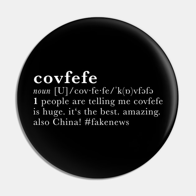 Covfefe - dictionary definition Pin by Creatobot