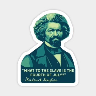 Frederick Douglass Portrait and Quote Magnet