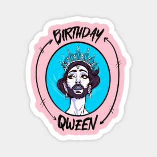 Birthday Qween Design Magnet