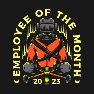 Employee of the Month V3 T-Shirt