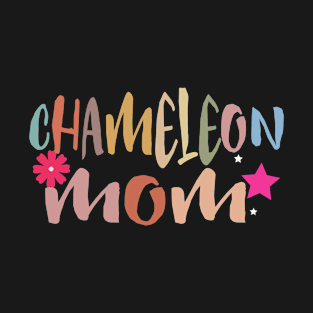 Chameleon Mom T-Shirt