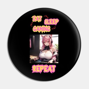 Eat Sleep Gaming Repeat Anime Girl Pin