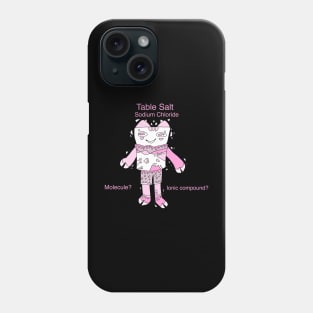 Table Salt (sodium chloride) Phone Case