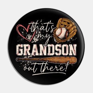 That'S My Grandson Out There Pin