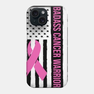 BadAss Breast Cancer Warrior USA Flag Breast Cancer Awareness Month Phone Case