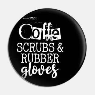 Coffee scrubs and rubber gloves Pin