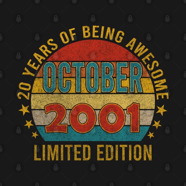 20 Year Old 20th Birthday Design for October 2001 born Limited Edition Legend BDay Gift by mahmuq