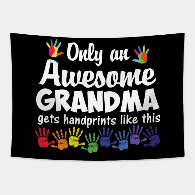 Only an awesome grandma Tapestry by danieldamssm