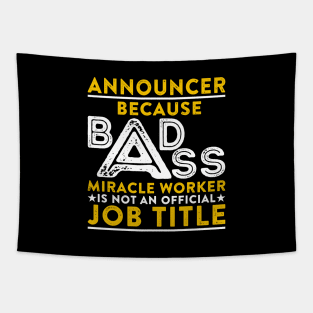 Announcer Badass Miracle Worker Tapestry