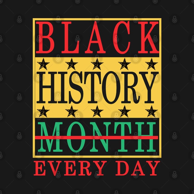 black history month 24 7 365 by Mirnamar