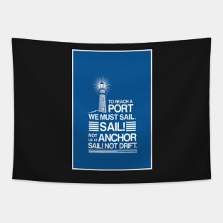 We Must Sail,Franklin D.Roosevelt, Quote Poster Tapestry