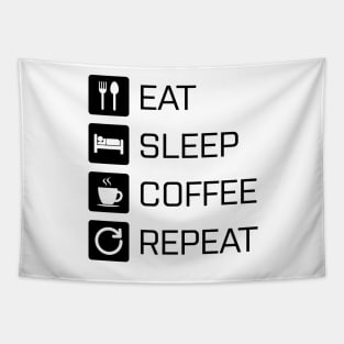 Eat Sleep Coffee Repeat - black Tapestry