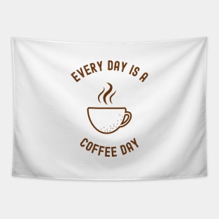 Every Day Is A Coffee Day Tapestry