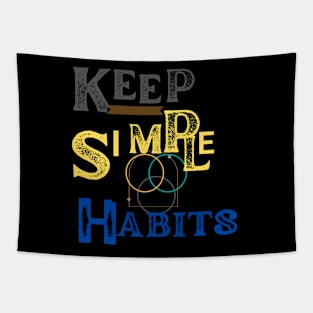 keep a health habit t shirt Tapestry