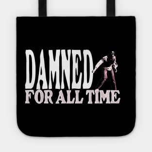 Damned for All Time Tote