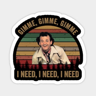 Caddyshack Gimme I Need Gimme I Need Magnet