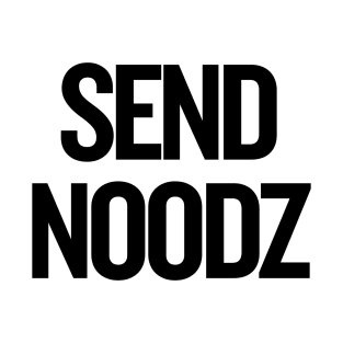 Send Noodz T-Shirt