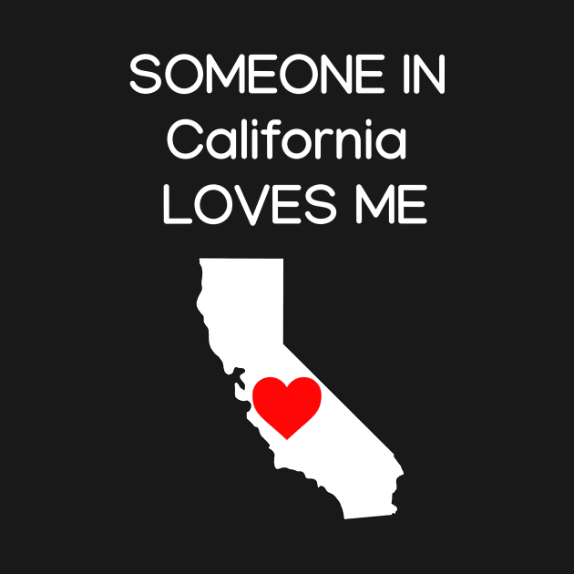 Someone in California Loves Me by HerbalBlue